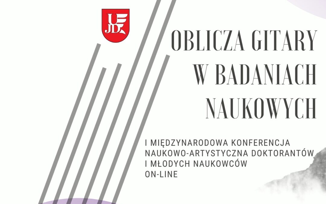 Konferencja w Częstochowie: „Oblicza gitary w badaniach naukowych”