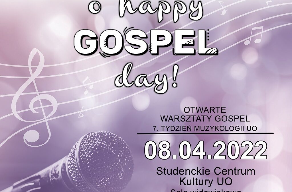 Warsztaty i koncert gospel, Opole 8.04.2022